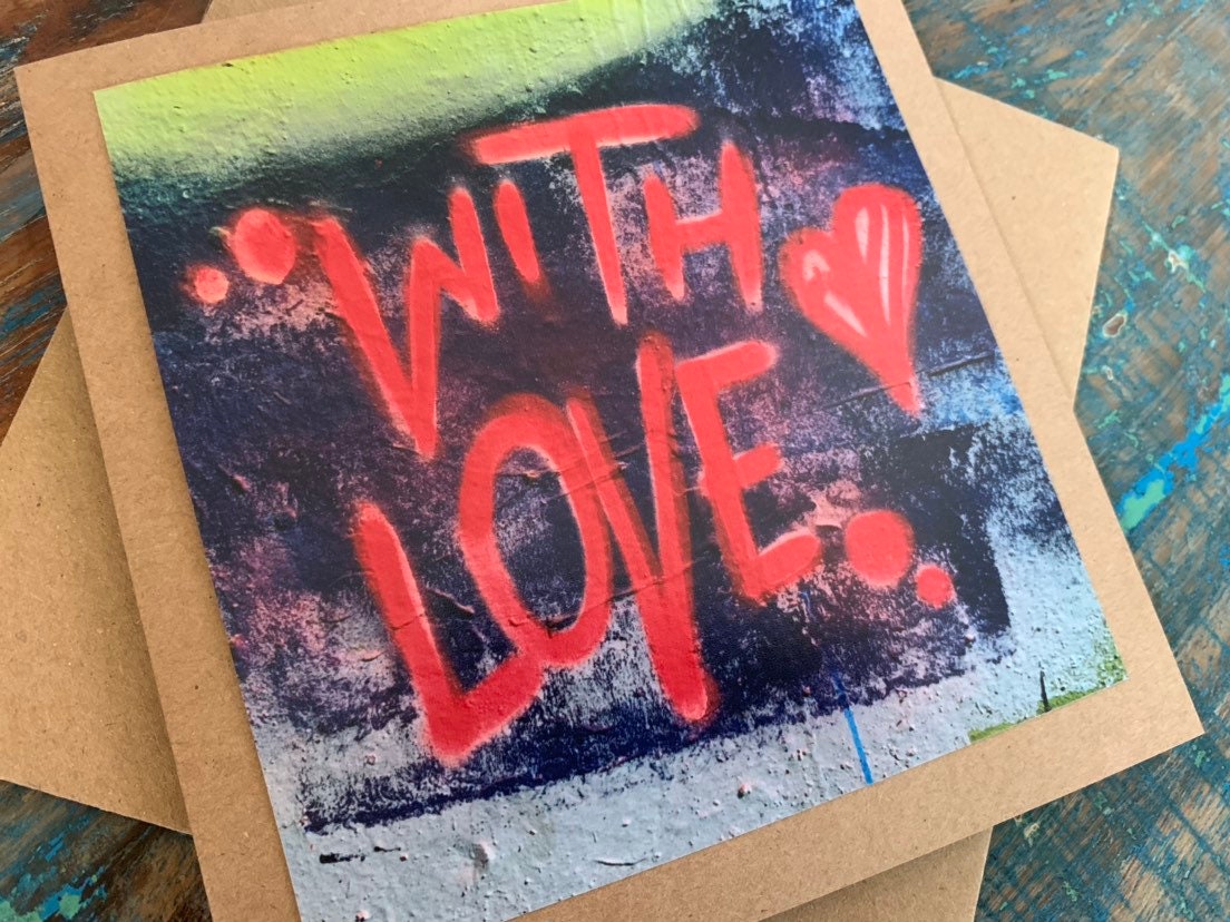 Handmade card, recycled card, anniversary card, birthday card, eco card, love card, romantic card, I love you card graffiti card, funky card