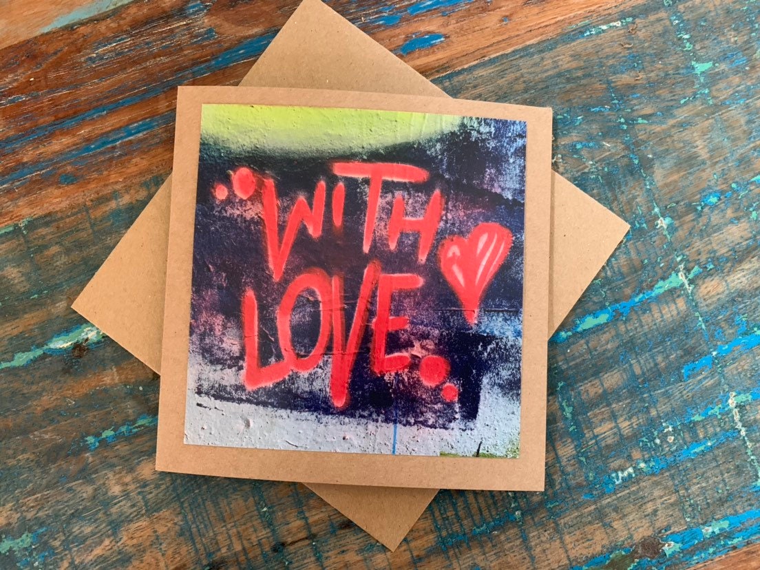 Handmade card, recycled card, anniversary card, birthday card, eco card, love card, romantic card, I love you card graffiti card, funky card